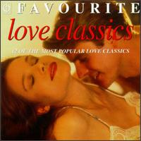 Favourite Love Classics von Various Artists
