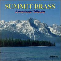 Summit Brass: American Tribute von Summit Brass