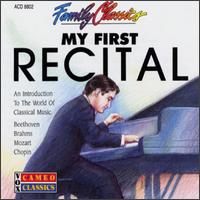 Family Classics: My First Recital von Various Artists