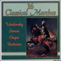 16 Classical Marches von Various Artists