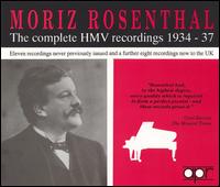 Moriz Rosenthal: The complete HMV recordings, 1934-1937 von Moriz Rosenthal