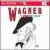 Wagner: Greatest Hits von Various Artists