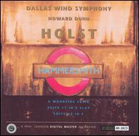 Holst: Hammersmith / Moorside Suite / Suite No. 1 in E flat / Suite No. 2 in F von Dallas Wind Symphony