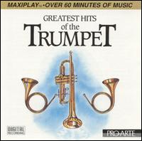 Greatest Hits of the Trumpet von Various Artists