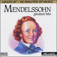 Mendelssohn Greatest Hits von Various Artists