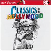 Classics go Hollywood von Various Artists