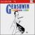 Gershwin Greatest Hits von Various Artists