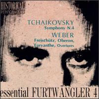 Tchaikovsky: Symphony No.4/Weber: Overtures von Wilhelm Furtwängler