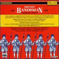 British Bandsmen Centenary Concert von British Bandsmen Centenary Con