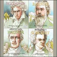 Greatest Hits-Beethoven, Brahms, Wagner, Schubert von Various Artists