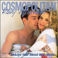 Cosmopolitan: Rainy Afternoons von Various Artists