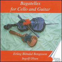 Bagatelles for Cello and Guitar von Erling Blondal Bengtsson