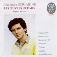 Scriabin: Les Dernieres Coeuvres von Various Artists