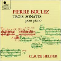 Boulez: Sonatas for Piano von Claude Helffer