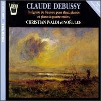 Debussy: Integrale de L'oeuvre Pour Deux Pianos et Piano a Quatre Mains von Various Artists