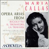 Opera Arias from Rigoletto, Il trovatore, La traviata von Maria Callas