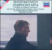 Shostakovich: Symphony No. 14; Six Poems of Marina Tsvetaeva von Bernard Haitink