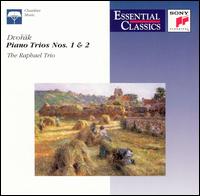 Dvorák: Piano Trios Nos. 1 & 2 von Raphael Trio