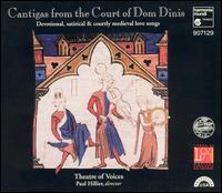 Cantigas from the Court of Dom Dinis von Theatre of Voices
