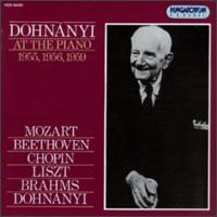 Erno Dohnanyi Plays Mozart, Beethoven, Chopin, Liszt etc... von Various Artists