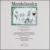 Mendelssohn: Die Hochzeit des Camacho von Various Artists