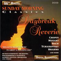 Sunday Morning Classics-Daybreak Reverie von Various Artists