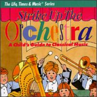 Strike Up The Orchestra von Various Artists