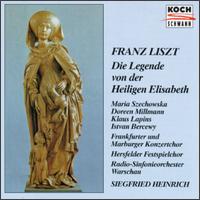 Liszt: Die Legende von der Heiligen Elisabeth von Various Artists