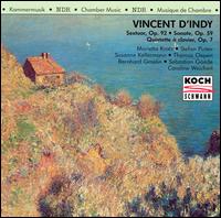 Vincent D'Indy: Sextuor, Op. 92; Sonate, Op. 59; Quintette à clavier, Op. 7 von Various Artists