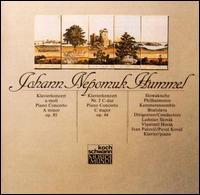 Johann Nepomuk Hummel: Piano Concerto in A minor, Op. 85; Piano Concerto in C major, Op. 44 von Various Artists