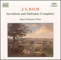Bach: Inventions and Sinfonias (Complete) von Janos Sebestyen
