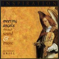 Inspiration-Meeting Angels Through  Sound & Music von Various Artists