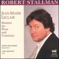 Leclair: Flute Sonatas von Robert Stallman