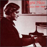 Myra Hess In Concert, 1949-1960 von Myra Hess