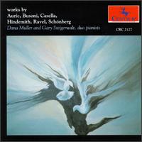 Works by Auric, Busoni, Casella, Hindemith, Ravel, Schönberg von Various Artists