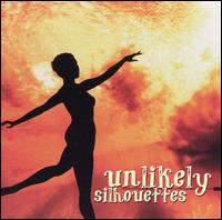 Unlikely Silhouettes von Various Artists
