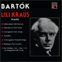 Bartók: Piano Music von Lili Kraus