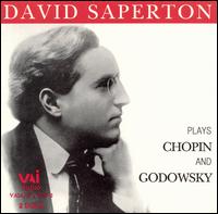 David Saperton Plays Chopin and Godowsky von David Saperton