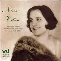 Ninon Vallin sings Canciones, Lieder and Peruvian Folk Songs von Ninon Vallin