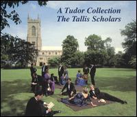 A Tudor Collection von The Tallis Scholars
