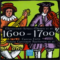 The Years 1600-1700: Monteverdi, Schutz, Marais, et al von Various Artists