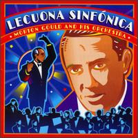 Lecuona Sinfonica von Morton Gould & His Orchestra