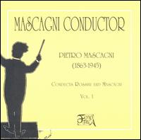Pietor Mascagni conducts Rossini and Mascagni Vol.I von Various Artists