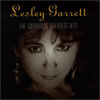 The Soprano's Greatest Hits von Lesley Garrett
