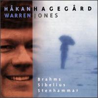 Songs Of Brahms, Sibelius And Stenhammar von Håkan Hagegård
