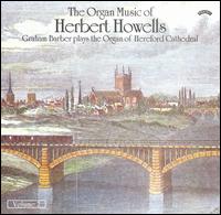 The Organ Music of Herbert Howells, Vol. 2 von Graham Barber