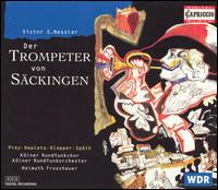 Nessler: Der Trompeter von Säckingen von Various Artists