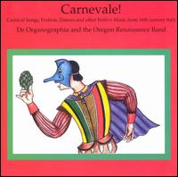 Carnevale! von Organographia