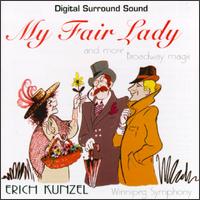 My Fair Lady And More Broadway Magic von Erich Kunzel