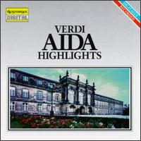 Verdi: Highlights From Aida von Various Artists